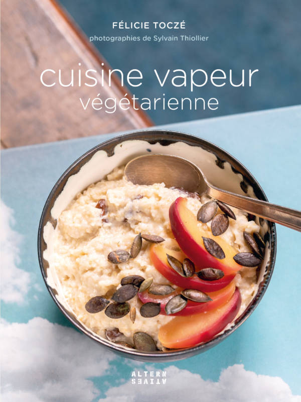 Cuisine Vapeur Végétarienne